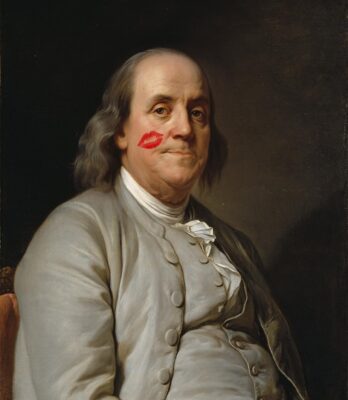 Benjamin Franklin with a kiss on his cheek